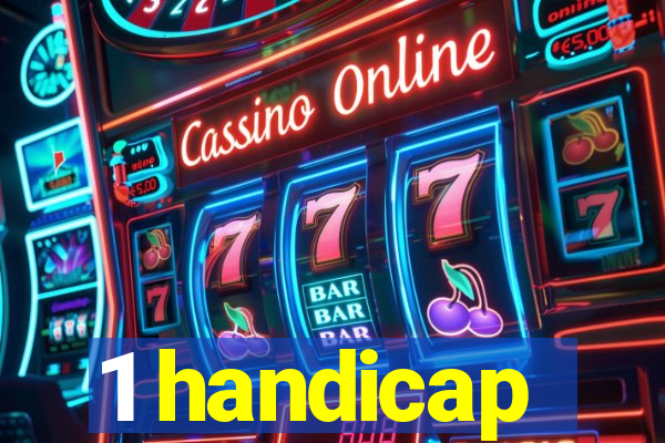1 handicap